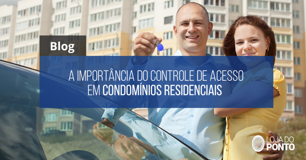 controle de acesso em condomínios residenciais